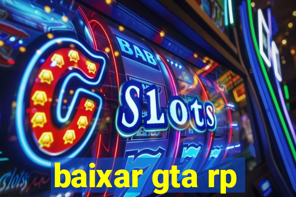 baixar gta rp